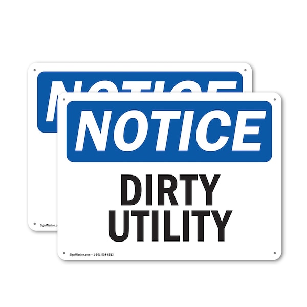 Signmission Dirty Utility, 10 in W x Rectangle, Plastic OS-2PACK-NS-P-710-L-11048 - main